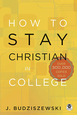 Picture of How to Stay Christian in College