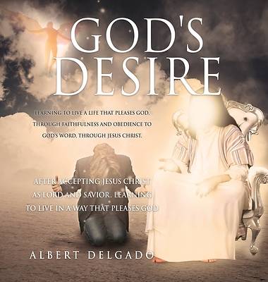 Picture of God's DESIRE