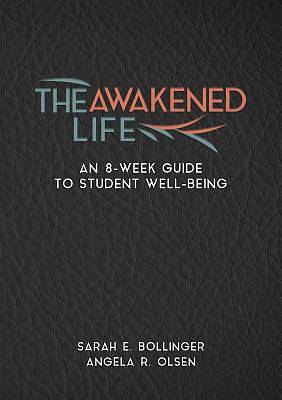 Picture of The Awakened Life