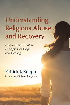 Picture of Understanding Religious Abuse and Recovery