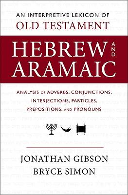 Picture of An Interpretive Lexicon of Old Testament Hebrew and Aramaic