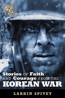 Picture of Stories of Faith and Courage from the Korean War
