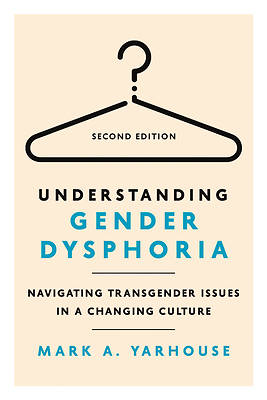 Understanding Gender Dysphoria