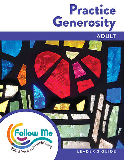 Picture of Practice Generosity Adult Leader Guide