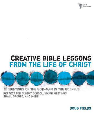 Picture of Creative Bible Lessons From the Life of Christ