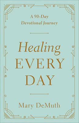 Picture of Healing Every Day