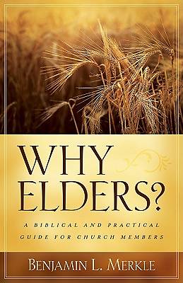 Picture of Why Elders?