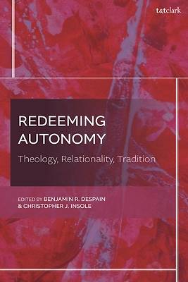 Redeeming Autonomy