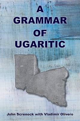 Picture of A Grammar of Ugaritic