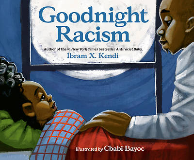 Picture of Goodnight Racism