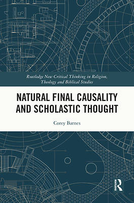 Picture of Natural Final Causality and Scholastic Thought