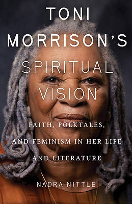 Picture of Toni Morrison's Spiritual Vision