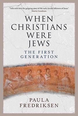 Picture of When Christians Were Jews - eBook [ePub]
