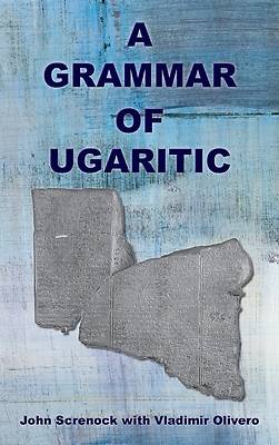 Picture of A Grammar of Ugaritic