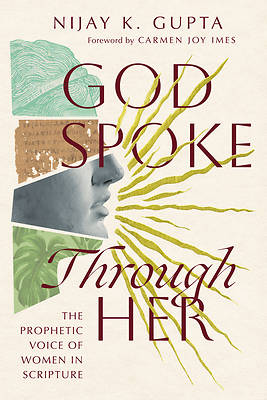 God Spoke Through Her