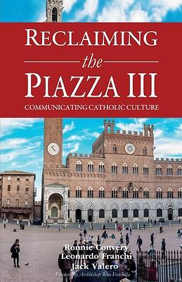 Picture of Reclaiming the Piazza III