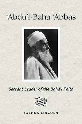 'Abdu'l-Baha 'Abbas