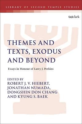 Picture of Themes and Texts, Exodus and Beyond