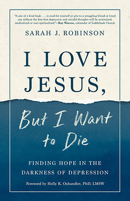 Picture of I Love Jesus, But I Want to Die