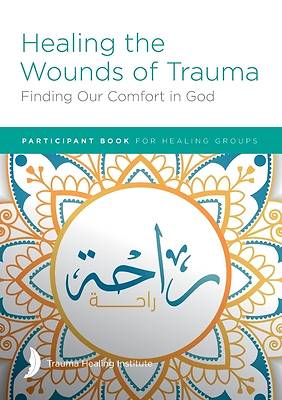 Picture of Healing the Wounds of Trauma