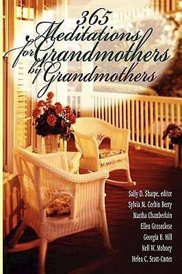 Picture of 365 Meditations for Grandmothers by Grandmothers