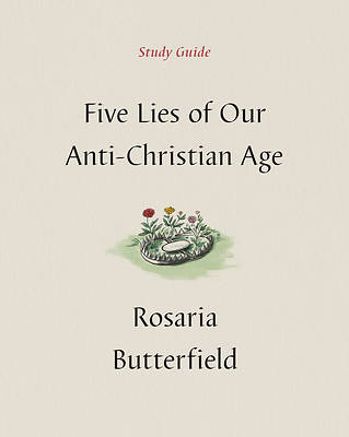 Picture of Five Lies of Our Anti-Christian Age Study Guide