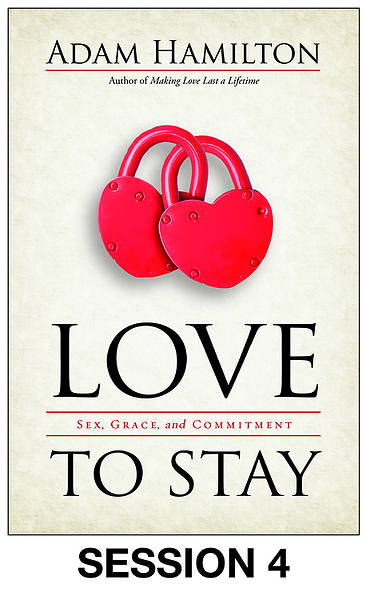 Picture of Love to Stay Streaming Video Session 4