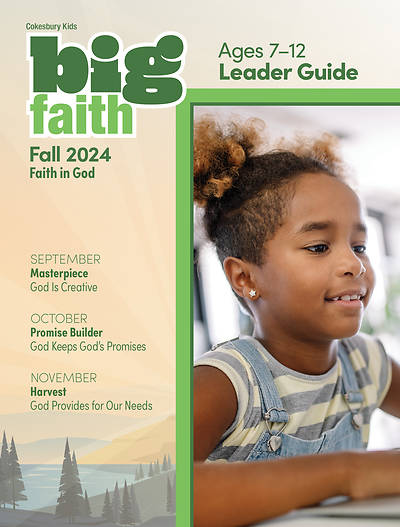 Picture of Cokesbury Kids Big Faith Fall 2024 Leader Guide Ages 7-12