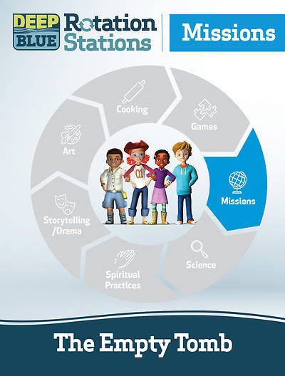 Picture of Deep Blue Rotation Station: The Empty Tomb - Missions Station Download