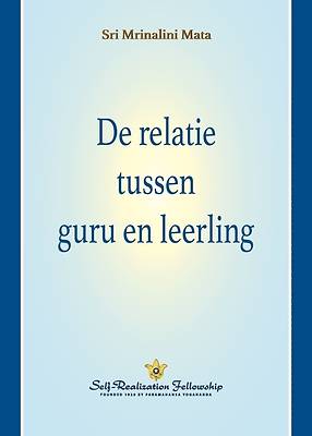 Picture of De relatie tussen guru en leerling (The Guru-Disciple Relationship--Dutch)