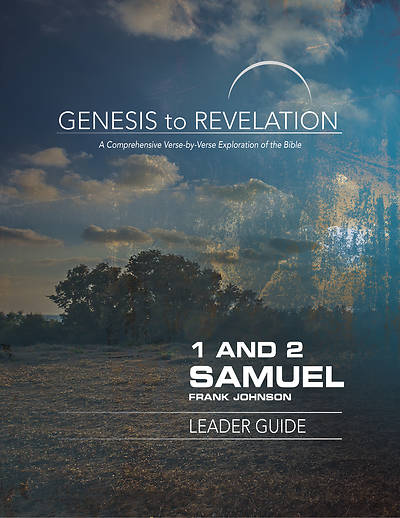 Picture of Genesis to Revelation: 1 and 2 Samuel Leader Guide