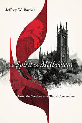 Picture of The Spirit of Methodism