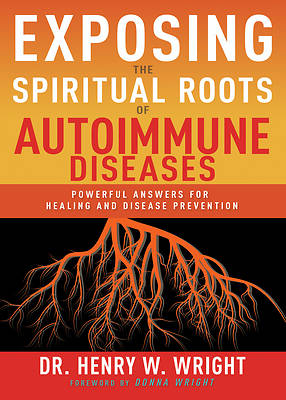 Picture of Exposing the Spiritual Roots of Autoimmune Diseases