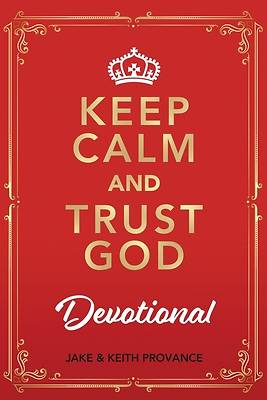 Picture of Keep Calm and Trust God Devotional