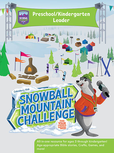 VBS 2026 Snowball Mountain Challenge Preschool/Kindergarten Leader