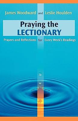 Picture of Praying the Lectionary - Prayers & Reflections for Every Week's Readings