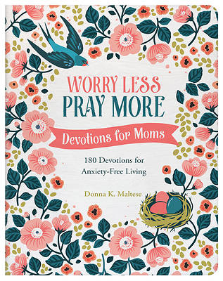 Picture of Worry Less, Pray More