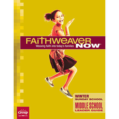 Picture of FaithWeaver Now Middle-Junior High Leader Winter 2024-25