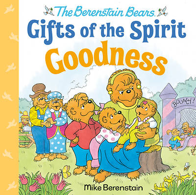 Picture of Goodness (Berenstain Bears Gifts of the Spirit)