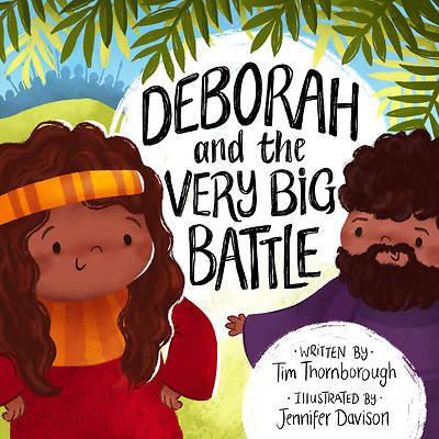 Picture of Deborah and the Very Big Battle