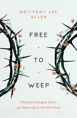 Free to Weep