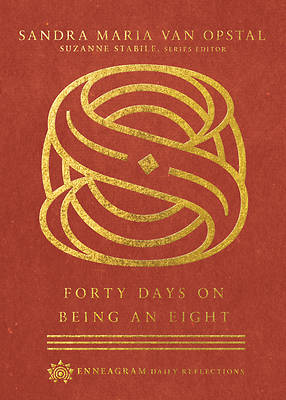 Picture of Forty Days on Being an Eight