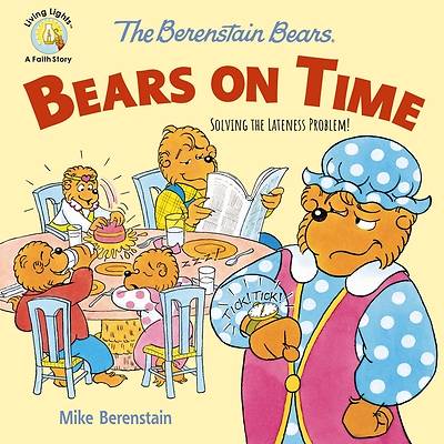 Picture of The Berenstain Bears Bears on Time
