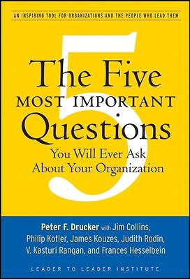 Picture of The Five Most Important Questions You Will Ever Ask about Your Organization