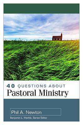 Picture of 40 Questions about Pastoral Ministry