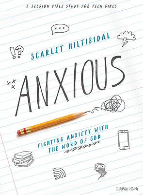 Picture of Anxious - Teen Girls' Bible Study Book