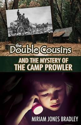 Picture of The Double Cousins and the Mystery of the Camp Prowler