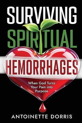 Surviving Spiritual Hemorrhages