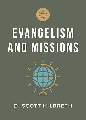 Picture of A Short Guide to Evangelism and Missions