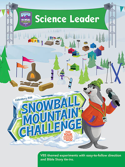 VBS 2026 Snowball Mountain Challenge Science Leader